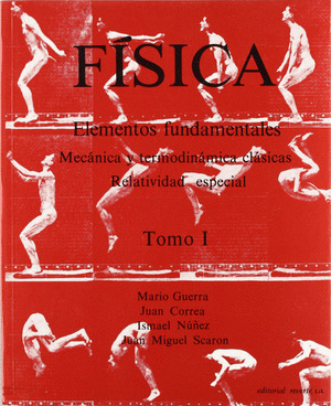 FISICA. ELEMENTOS FUNDAMENTALES.VOL.1. MACANICA Y TERMODINAM
