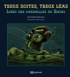 TRECE NOITES, TRECE LÚAS