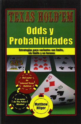 TEXAS HOLD'EM: ODDS Y PROBABILIDADES