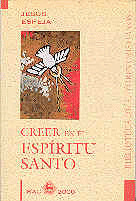 CREER EN EL ESPIRITU SANTO/10