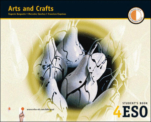 4º E.S.O.-ARTS & CRAFTS 4 (2005). PLASTICA (VERSIO