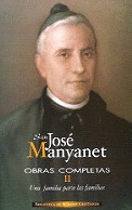 SAN JOSE MANYANET TOMO II OBRAS COMPLETAS UNA FAMILIA
