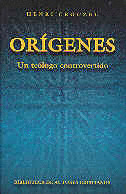 ORIGENES - UN TEOLOGO CONTROVERTIDO
