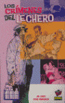 CRIMENES DEL LECHERO