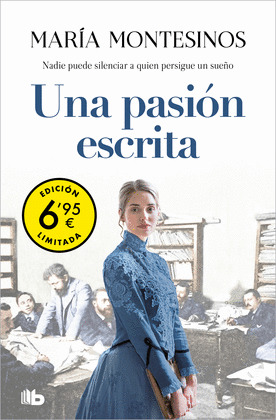 PASIÓN ESCRITA, UNA (EDICIÓN LIMITADA A UN PRECIO ESPECIAL)
