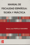 MANUAL FISCALIDAD ESPAÑOLA: TEORIA Y PRACTICA