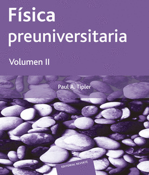 FISICA PREUNIVERSITARIA. VOLUMEN 2