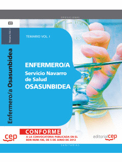 ENFERMERO/A DEL SERVICIO NAVARRO DE SALUD-OSASUNBIDEA. TEMARIO VOL.I