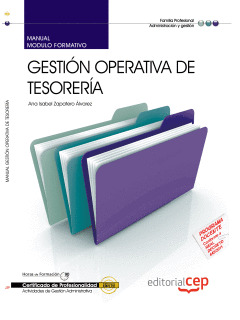 MANUAL GESTIÓN OPERATIVA DE TESORERÍA. CERTIFICADOS DE PROFESIONALIDAD
