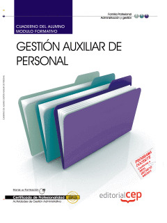 CUADERNO DEL ALUMNO GESTIÓN AUXILIAR DE PERSONAL. CERTIFICADOS DE PROFESIONALIDA