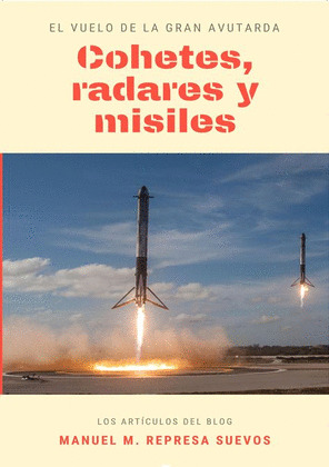 COHETES, RADARES Y MISILES