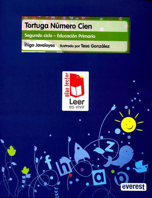 TORTUGA NÚMERO CIEN. CARPETA PLAN LECTOR LEER ES VIVIR.
