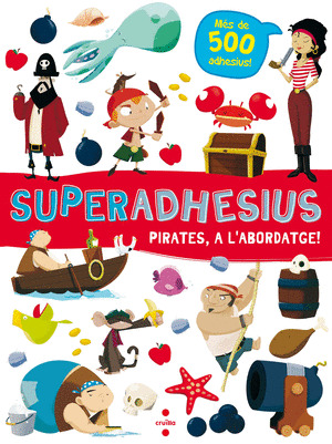 C- SUPERADHESIUS PIRATES,A L''ABORDATGE!