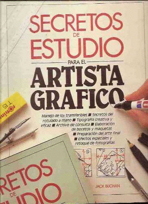 SECRETO DE ESTUDIO PARA EL ARTISTA GRAFICO