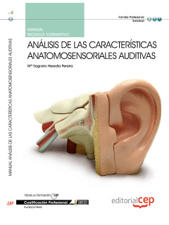 MANUAL ANÁLISIS DE LAS CARACTERÍSTICAS ANATOMOSENSORIALES AUDITIVAS. CUALIFICACI