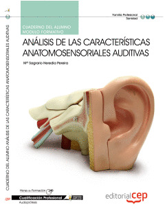 CUADERNO DEL ALUMNO ANÁLISIS DE LAS CARACTERÍSTICAS ANATOMOSENSORIALES AUDITIVAS