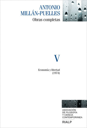 OBRAS COMPLETAS DE ANTONIO MILLÁN-PUELLES V