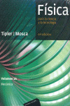 FISICA PARA LA CIENCIA Y LA TECNOLOGIA, VOL. 1A: MECANICA