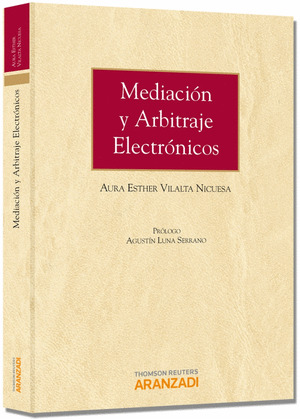 MEDIACIÓN Y ARBITRAJE ELECTRÓNICOS