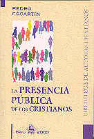 PRESENCIA PUBLICA DE LOS CRISTIANOS, LA