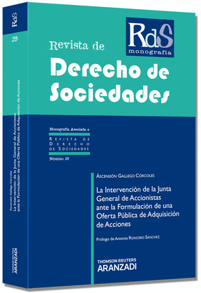 LA INTERVENCION DE LA JUNTA GENERAL DE ACCIONISTAS ANTES LA FORMULACIÓN DE UNA O
