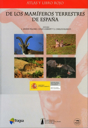 ATLAS Y LIBRO ROJO DE LOS MAMIFEROS DE ESPAÑA