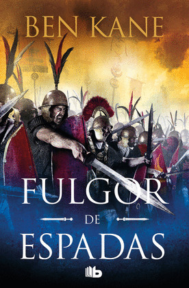 FULGOR DE ESPADAS. LA SEGUNDA GUERRA MACEDÓNICA 2