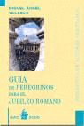 GUIA DE PEREGRINOS PARA EL JUBILEO ROMANO