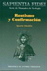 BAUTISMO Y CONFIRMACION -SERIE DE MANUALES DE TEOLOGIA