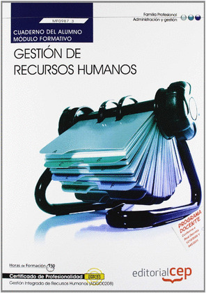 CUADERNO DEL ALUMNO GESTIÓN DE RECURSOS HUMANOS (MF0238_3). CERTIFICADOS DE PROF