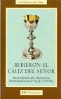 BEBIERON EL CALIZ DEL SEŸOR - SACERDOTES DE MENORCA INMOLADO