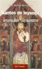 SANTOS DE LEYENDA - LEYENDAS DE SANTOS