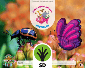 SD ALUMNE. BESTIOLES. (FOLLETS SEGUINT PETJADES. NIVELL 2). EXPLORA
