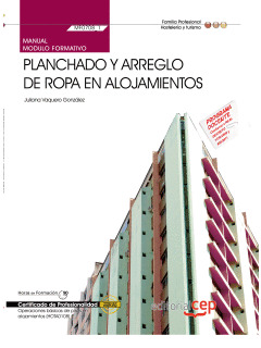 MANUAL PLANCHADO Y ARREGLO DE ROPA EN ALOJAMIENTOS (MF0708_1). CERTIFICADOS DE P