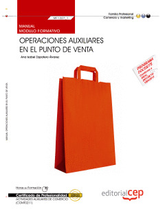 MANUAL OPERACIONES AUXILIARES EN EL PUNTO DE VENTA (MF1327_1). CERTIFICADOS DE P