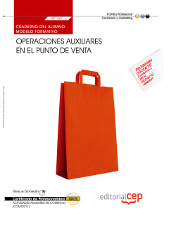 CUADERNO DEL ALUMNO OPERACIONES AUXILIARES EN EL PUNTO DE VENTA (MF1327_1). CERT