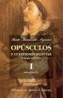 OPUSCULOS Y CUESTIONES SELECTAS - I  (EDIC.BILINGUE)
