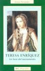 TERESA ENRIQUEZ. LA LOCA DEL SACRAMENTO