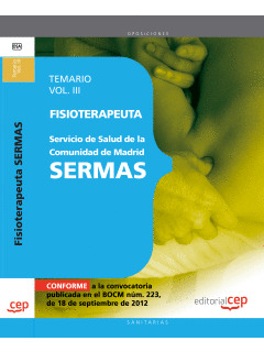 FISIOTERAPEUTA DEL SERVICIO DE SALUD DE LA COMUNIDAD DE MADRID SERMAS. TEMARIO V
