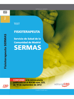 FISIOTERAPEUTA DEL SERVICIO DE SALUD DE LA COMUNIDAD DE MADRID SERMAS. TEST