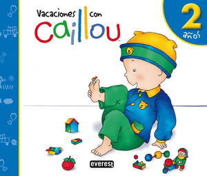 EN VACACIONES CON CAILLOU 2 AÑOS 2010