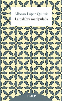 PALABRA MANIPULADA, LA
