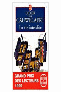 VIE INTERDITE, LA