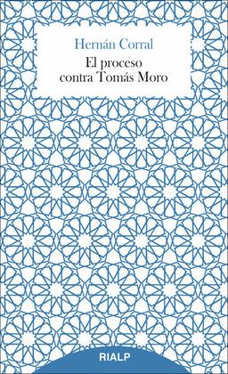 PROCESO CONTRA TOMÁS MORO, EL
