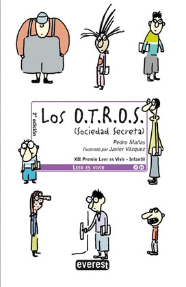O.T.R.O.S., LOS (SOCIEDAD SECRETA). CARPETA PLAN LECTOR LEER ES VIVIR. GANADOR XI