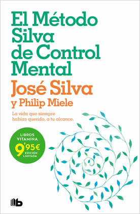 MÉTODO SILVA DE CONTROL MENTAL, EL