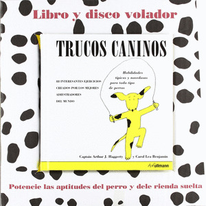 TRUCOS CANINOS. (LIBRO Y DISCO VOLADOR)