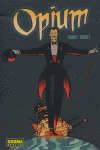 OPIUM (R)