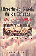 HISTORIA DEL SINODO DE LOS OBISPOS (1997-2001)