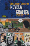 COMO ESCRIBIR E ILUSTRAR NOVELA GRAFICA